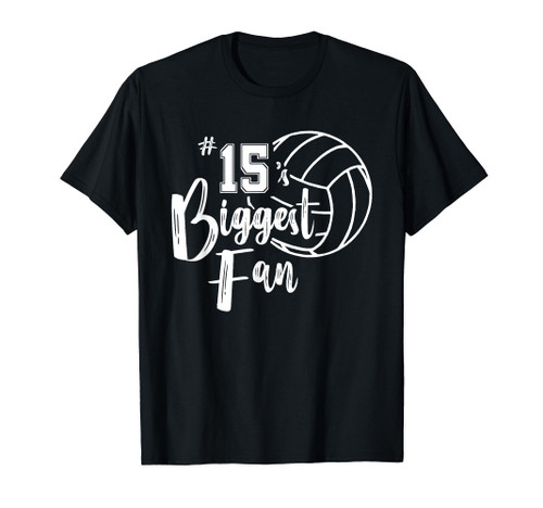 Fifteen 15's Biggest Fan Shirt Volleyball Mom Volleyball Dad Fifteen 15's Biggest Fan Shirt Volleyball Mom Volleyball Dad