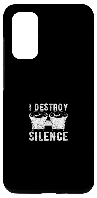 Galaxy S20 I Destroy Silence Conga Drums Conga Instrument Conga Drums Case