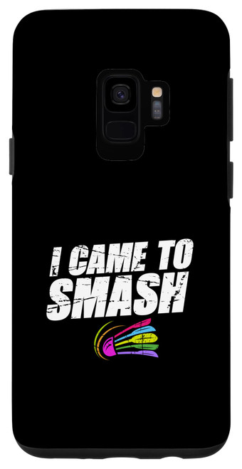 Galaxy S9 I Came to Smash Badminton Player Distressed Shuttlecock Case