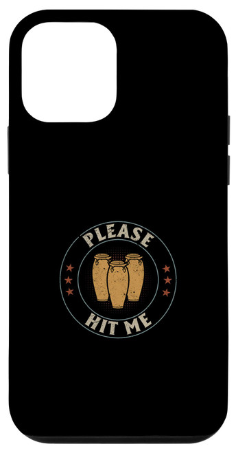 iPhone 12 mini Please Hit Me Conga Drums Conga Music Instruments Conga Play Case