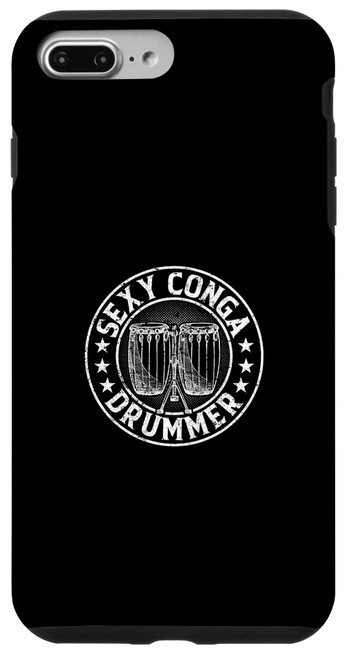iPhone 7 Plus/8 Plus Sexy Conga Drummer Conga Drum Player Conga Music Conga Lover Case