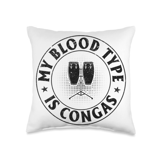 Conga Lover Conga Drummer Conga Player My Blood Type Lover Conga Drummer Instrument Throw Pillow, 16x16, Multicolor