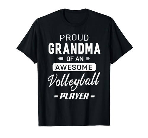 Proud Grandma Of An Awesome Volleyball Player T-shirt
