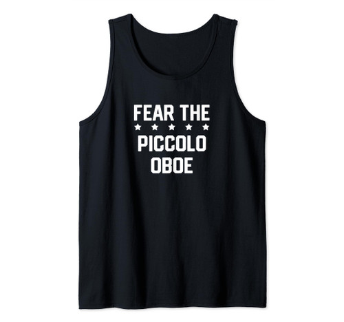 Fear The Piccolo oboe Marching Band Tank Top