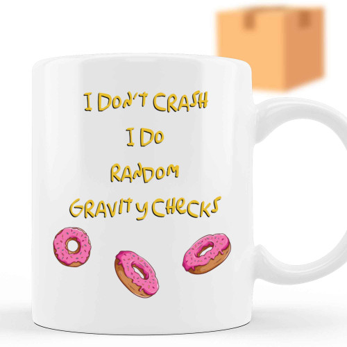 Skateboarding Lover's Gift, for Brother's Graduation - I Do Not Crash, Humorous Quote on 11 Oz White Ceramic Coffee Mug