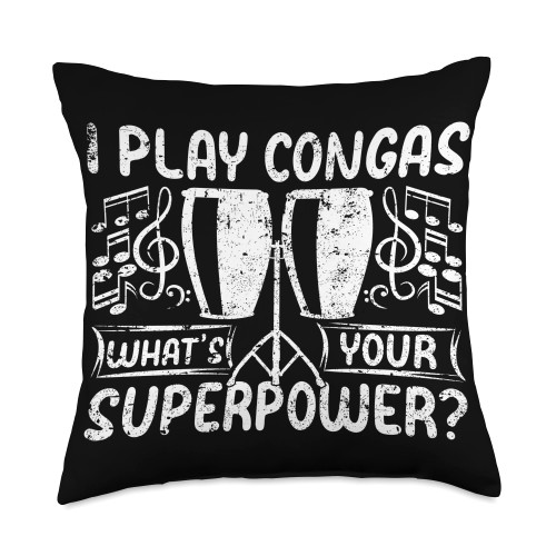 Conga Player Conga Drums Conga Drummer I Play Superpower Conga Musician Throw Pillow, 18x18, Multicolor