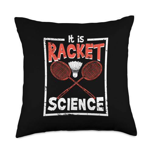 It Is Racket Science Shuttlecock Player Funny Badminton Throw Pillow