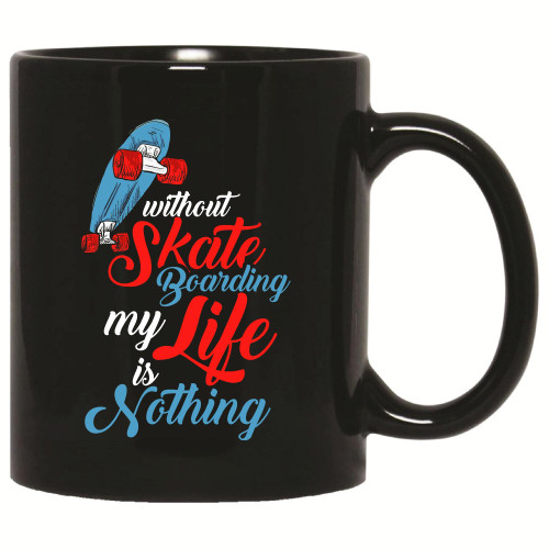 Gift Idea for Skateboarders Brother Sister Son Daughter 11oz 15oz Black Coffee Mug