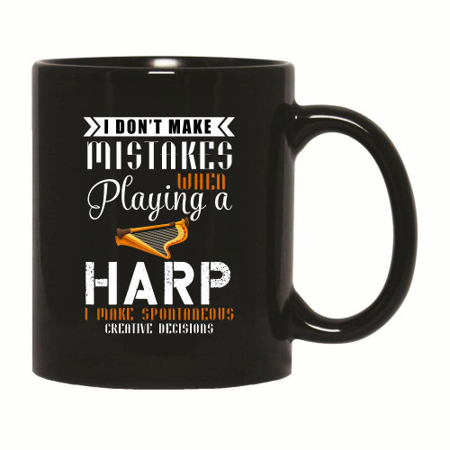 Harp Players Music Lovers Humor Sarcasm Gift Idea 11oz 15oz Black Coffee Mug Harp Players Music Lovers Humor Sarcasm Gift Idea 11oz 15oz Black Coffee Mug