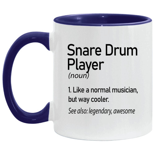 Snare Drum Gift Idea Musicians Marching Band Musicians 11oz 15oz Inner Color Accent Mug