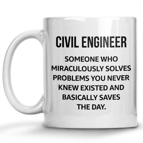 Funny Definition Mug, Civil Engineer, Graduation Gifts, Engineering Graduates, Coffee Mug for School Students, Funny Grad Diploma or Academic Degree Congratulations 11oz 15oz