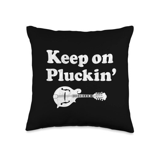Mandolin Player Gifts Bluegrass Music Keep On Pluckin' Mandolin Throw Pillow, 16x16, Multicolor