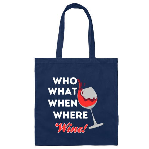 Funny Wine Sayings Gift Ideas Wine Lovers Navy Black Multicolor Canvas Tote Bag