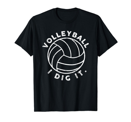 Volleyball I Dig It Funny T-Shirt