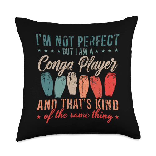 Conga Designs for Conga Player I'm Not Perfect But I Am A Drummer Musical Instrument Conga Throw Pillow, 18x18, Multicolor