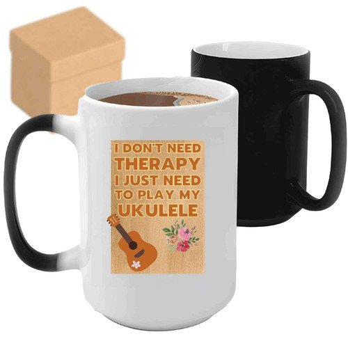 Don't Need Therapy Just Play My Ukulele - Humorous Coffee Mug - Ideal Gift For Ukulele Players, Musical Instrument Enthusiasts - Novelty, Cool, Custom Mug - 11oz 15oz Color Changing Mug