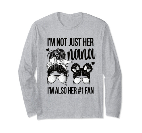 I'm Also Her Fan | Proud Volleyball Nana Grandma Messy Bun Long Sleeve T-Shirt I'm Also Her Fan | Proud Volleyball Nana Grandma Messy Bun Long Sleeve T-Shirt