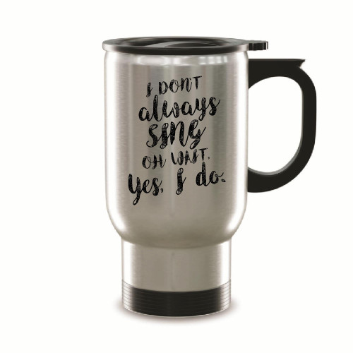 Musical Theater Enthusiast Gift Mug Fun and Quirky Design for Singing Fans 14oz Steinless Steel Travel Mug