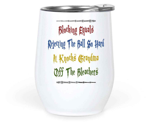 Volleyball Blockers Gift for Grandma - Reject the Ball, Win the Game Unique for Sports Enthusiasts 12 Oz White Stainless Steel Wine Tumbler