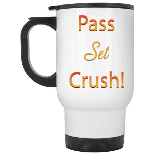 Volleyball Lovers Birthday Gift for Christmas - Pass, Set, Crush Quote - Gift for Volleyball Fans, for Son or Daughter - Large 14 Oz White Stainless Steel Travel Mug Volleyball Lovers Birthday Gift for Christmas - Pass, Set, Crush Quote - Gift for Volleyball Fans, for Son or Daughter - Large 14 Oz White Stainless Steel Travel Mug