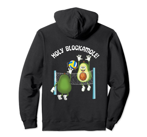 Holy Blockamole! Guacamole Player Blocker Volleyball Pullover Hoodie Holy Blockamole! Guacamole Player Blocker Volleyball Pullover Hoodie
