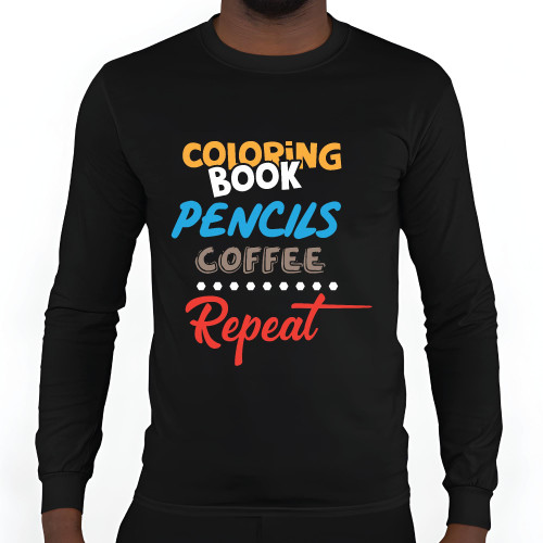 Gift Idea for Coffee Lovers Book Pencils Crayons Black and Muticolor Unisex Long Sleeve T Shirt