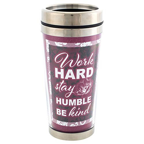 Work Hard Stay Humble and Be Kind 16 Oz Stainless Steel Travel Mug with Lid