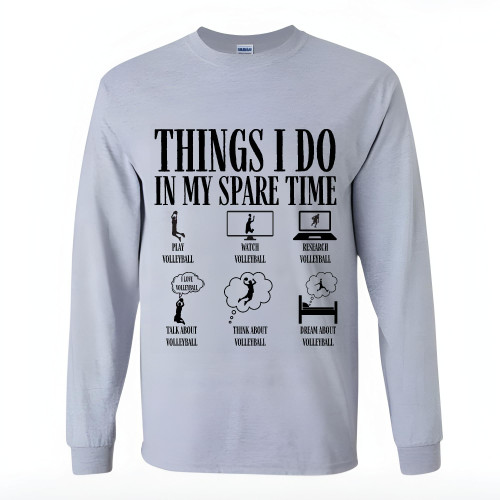 Volleyball Gift Design Name Message Spare Time Grey and Muticolor Unisex Long Sleeve T Shirt