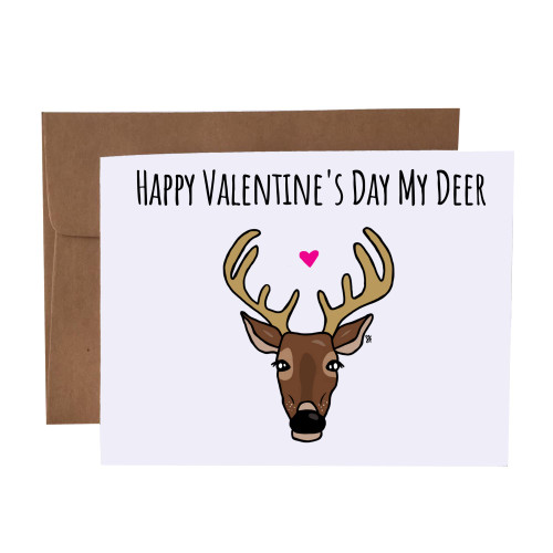 Happy Valentine's Day My Deer Pun Blank Greeting Card With Envelope