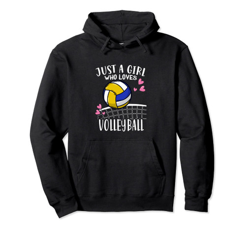 Funny Volleyball Lover Just A Girl Who Loves Volleyball Pullover Hoodie