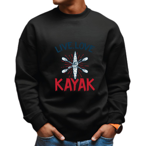 Live love Kayak canoe Paddling Kayaker sport Kayaking Navy Black Muticolor Unisex Sweatshirt