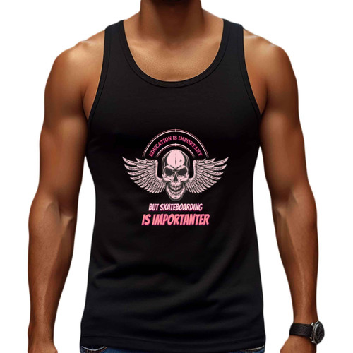 Skateboarding Humor for Skateboarders, Great for Nephew's Graduation - Education Is Important But Skateboard Is Importanter on Men's Multi Size Black Tank Top