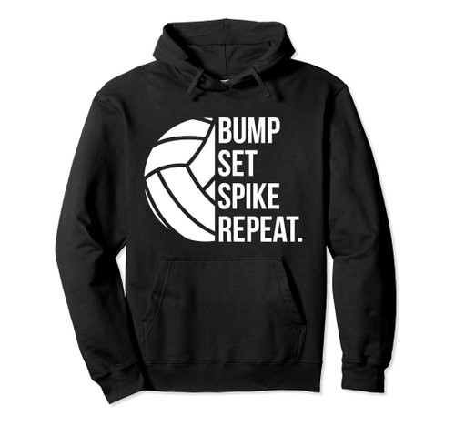 Volleyball Hoodie Hooded Sweatshirt. Bump Set Spike Repeat Pullover Hoodie