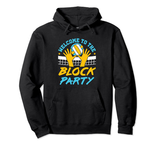 Volleyball Middle Blocker Teens Practice Block Party Saying Pullover Hoodie