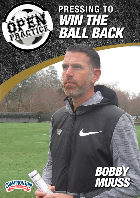 Championship Productions Open Practice: Pressing to Win The Ball Back