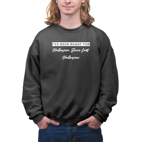Halloween Fans Gift, Ideal for Nephew Last Year Present - Everyone Men Women Multi Size Black Sweatshirt
