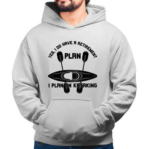 Retirement Gift Ideas Kayaker Hoodie Funny Retirement Plan Gray and Muticolor Unisex Hoodie Retirement Gift Ideas Kayaker Hoodie Funny Retirement Plan Gray and Muticolor Unisex Hoodie
