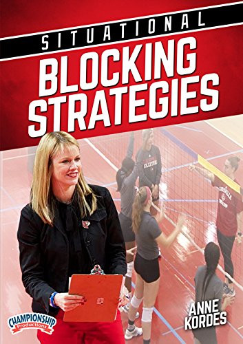 Championship Productions Situational Blocking Strategies for Volleyball