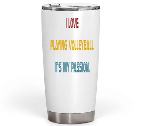 Volleyball Player's Sport Lover Gift, for Niece's Valentine Day - I Love Volleyball Quote on 20 Oz White Stainless Steel Fat Tumbler Volleyball Player's Sport Lover Gift, for Niece's Valentine Day - I Love Volleyball Quote on 20 Oz White Stainless Steel Fat Tumbler