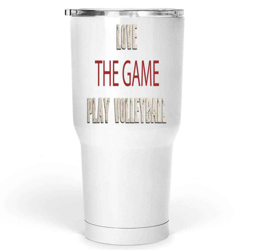 Volleyball Player Gift, for Any Occasion - Love Volleyball Player Graphic on 30 Oz White Stainless Steel Large Tumbler Volleyball Player Gift, for Any Occasion - Love Volleyball Player Graphic on 30 Oz White Stainless Steel Large Tumbler