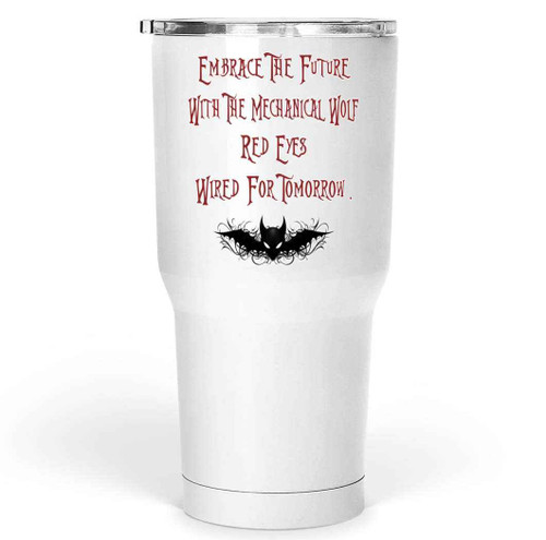 Gift for Tech Lovers and Sci Fi Fans - Robotic Wolf Mechanical Dog Red Eyes and Wires - 30 Oz White Stainless Steel Large Tumbler