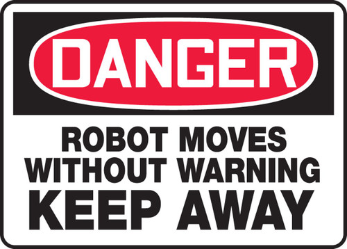 Robot Moves Without Warning Keep Away 10X14 .125 Polycarbonate Sign