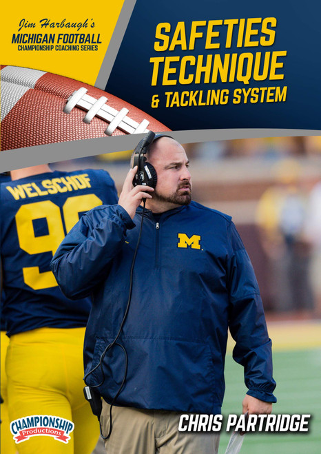 Michigan Football Series: Safeties Technique & Tackling System