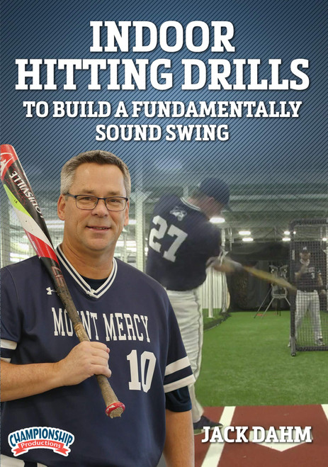 Indoor Hitting Drills to Build a Fundamentally Sound Swing