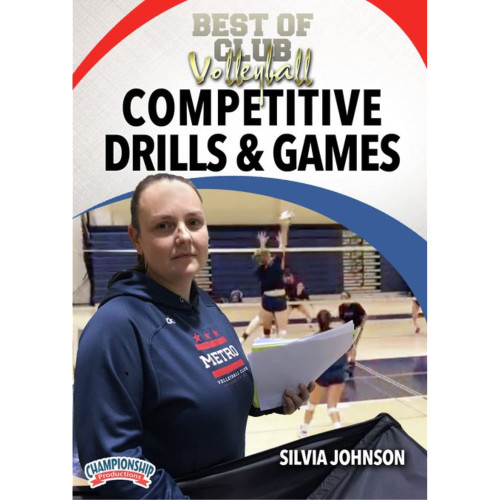 Championship Productions Best of Club Volleyball: Competitive Drills & Games Championship Productions Best of Club Volleyball: Competitive Drills & Games
