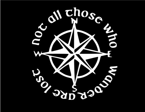 Not All Those Who Wander are Lost Compass Vinyl Sticker Decal (6" x 5.5", White) Not All Those Who Wander are Lost Compass Vinyl Sticker Decal (6" x 5.5", White)