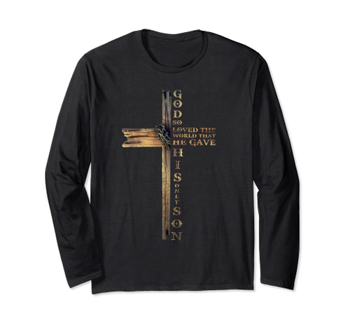 John 3:16 Christian Cross Shirt Bible Long Sleeve T-Shirt