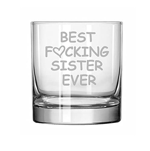 MIP Brand Rocks Whiskey Old Fashioned Glass Best Fcking Sister Ever Funny MIP Brand Rocks Whiskey Old Fashioned Glass Best Fcking Sister Ever Funny