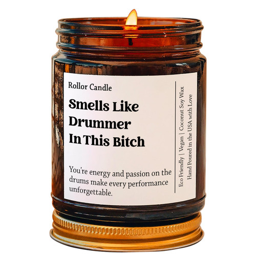 Smells Like Drummer in This Bitch Coconut Soy Wax Candle, Drummer Gift, Gift for Drummers, Gift for Musicians, Drum Players, 9 Scent Options 4oz 9oz Size Amber Candle