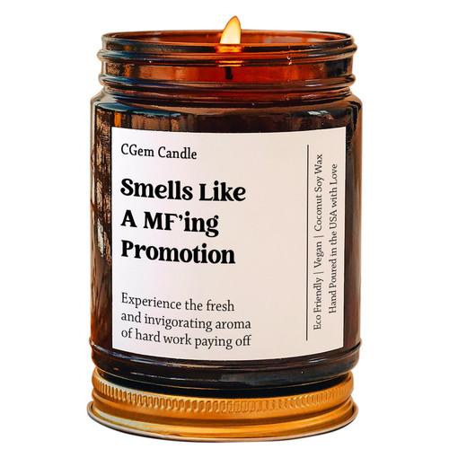 Smells Like A Promotion Coconut Soy Wax Candle, Mf'Ing Promotion, Promotion Gift Candle, Eco Friendly Gift for Promotion 4Oz 9Oz Amber Candle 9 Scents Options